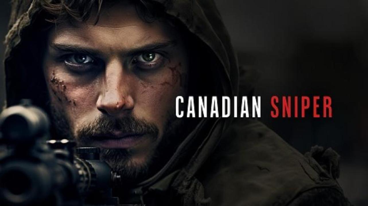 مشاهدة فيلم Canadian Sniper 2024 مترجم لاروزا