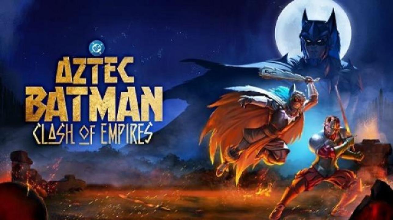 مشاهدة فيلم Aztec Batman Clash of Empires 2025 مترجم جديدك