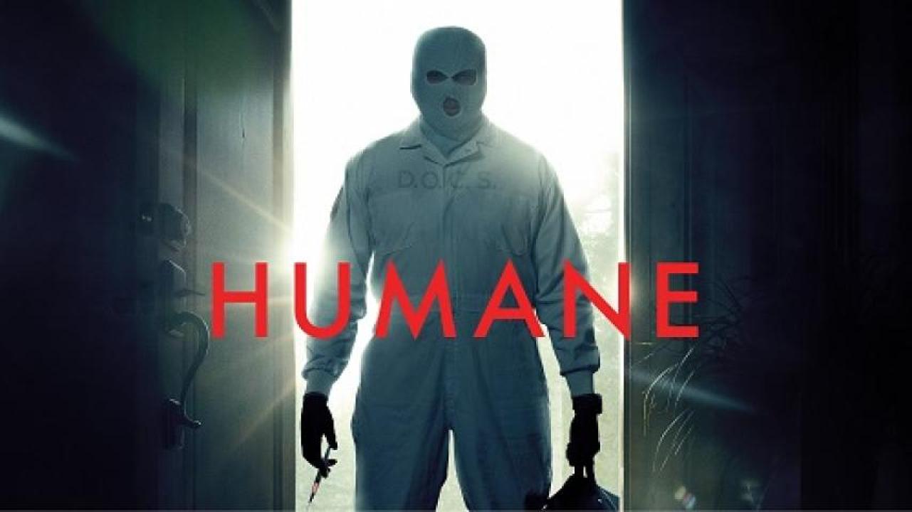 مشاهدة فيلم Humane 2024 مترجم لاروزا