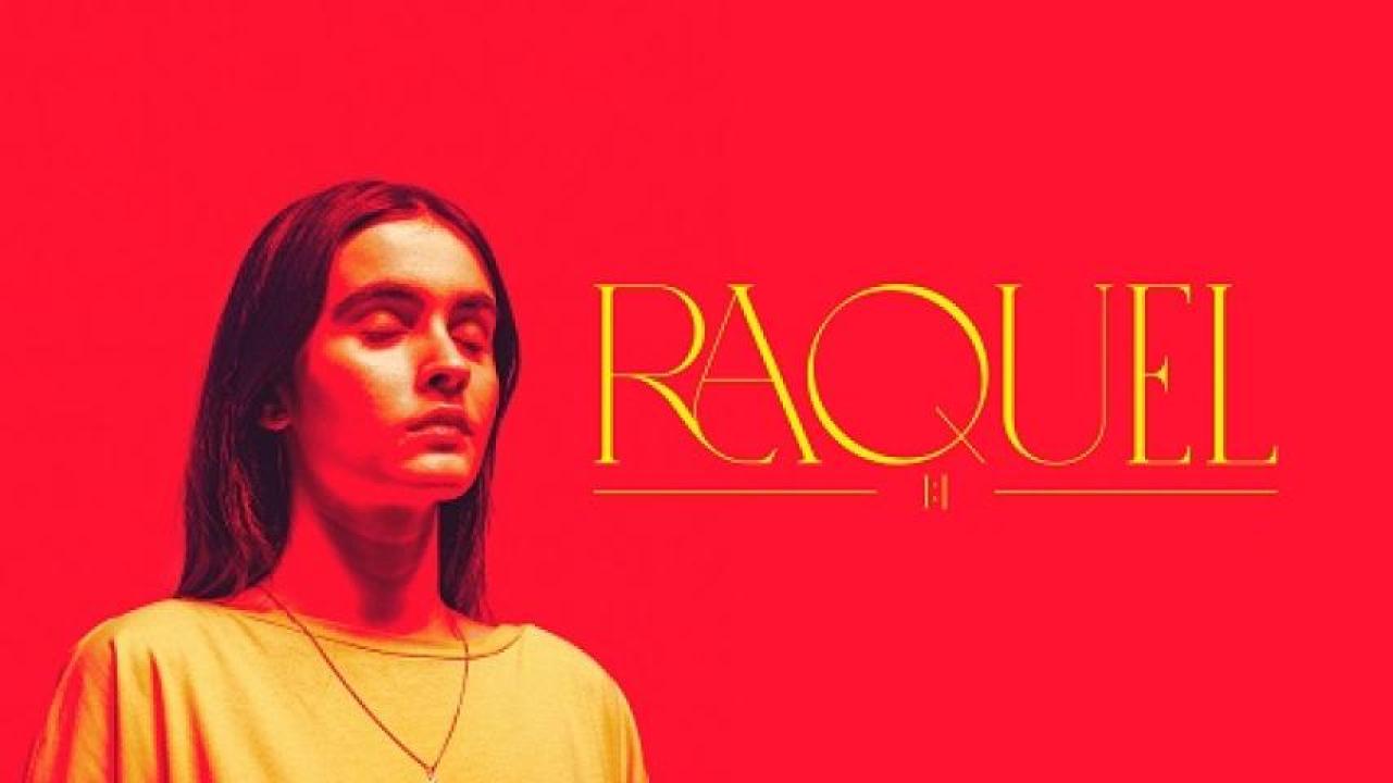 مشاهدة فيلم Raquel 1,1 2022 مترجم لاروزا