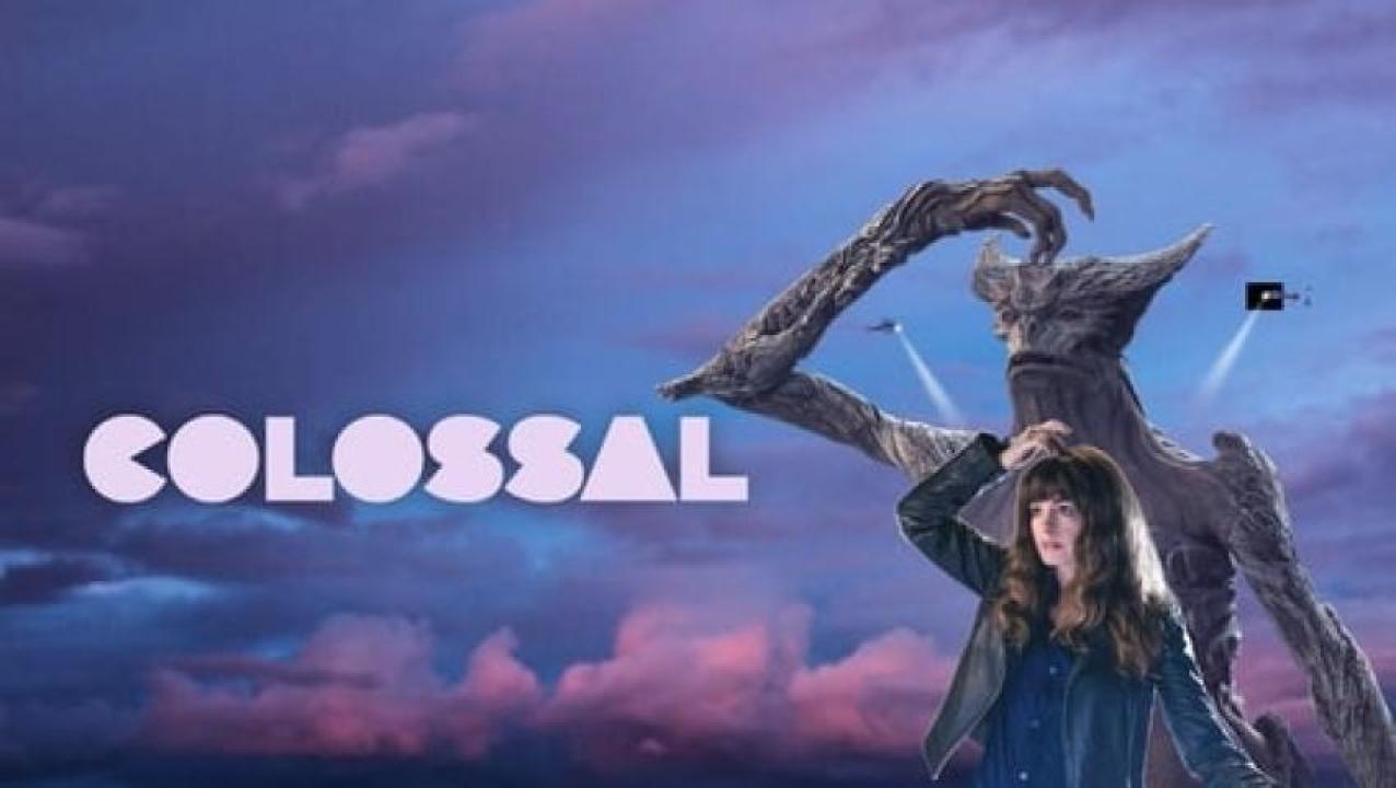 مشاهدة فيلم Colossal 2016 مترجم لاروزا