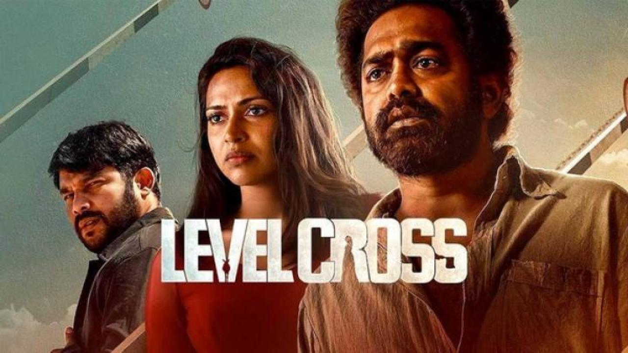 مشاهدة فيلم Level Cross 2024 مترجم لاروزا