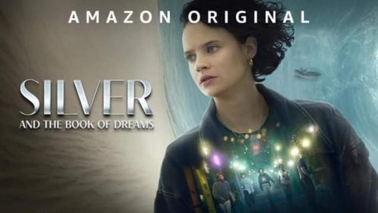 مشاهدة فيلم Silver and the Book of Dreams 2023 مترجم لاروزا