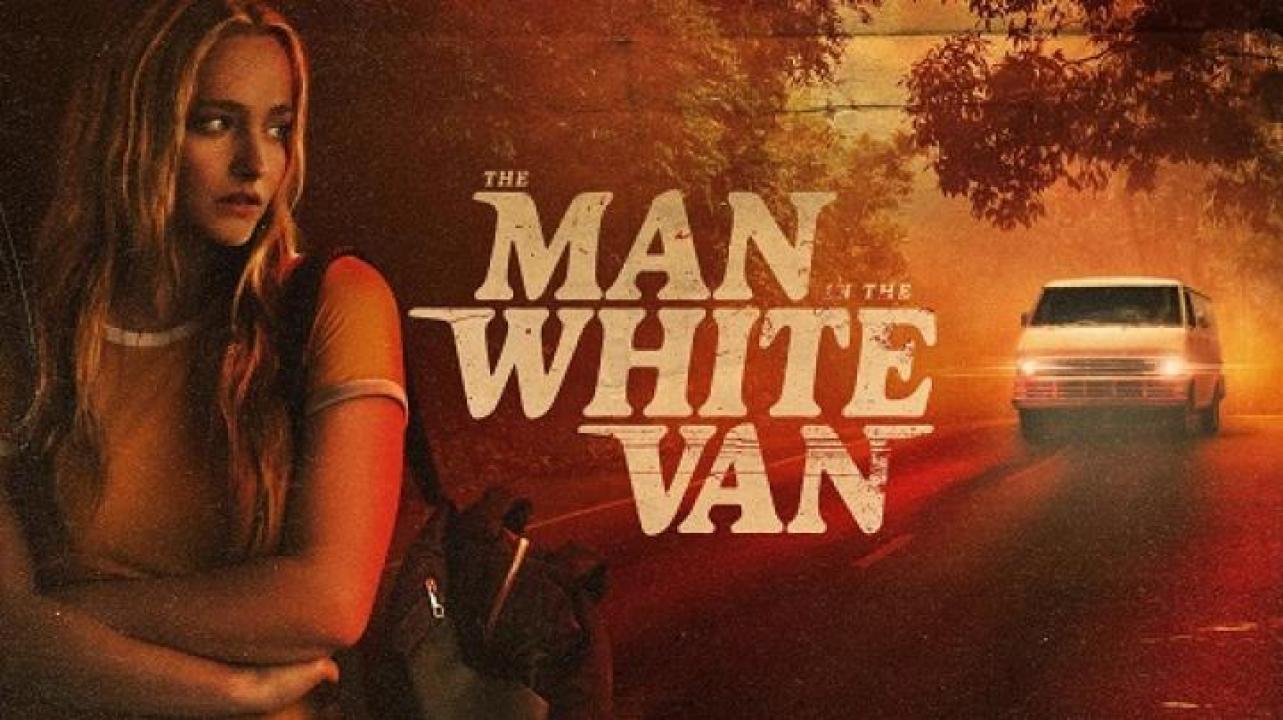 مشاهدة فيلم The Man in the White Van 2023 مترجم لاروزا