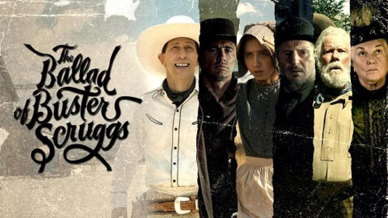 مشاهدة فيلم The Ballad of Buster Scruggs 2018 مترجم لاروزا