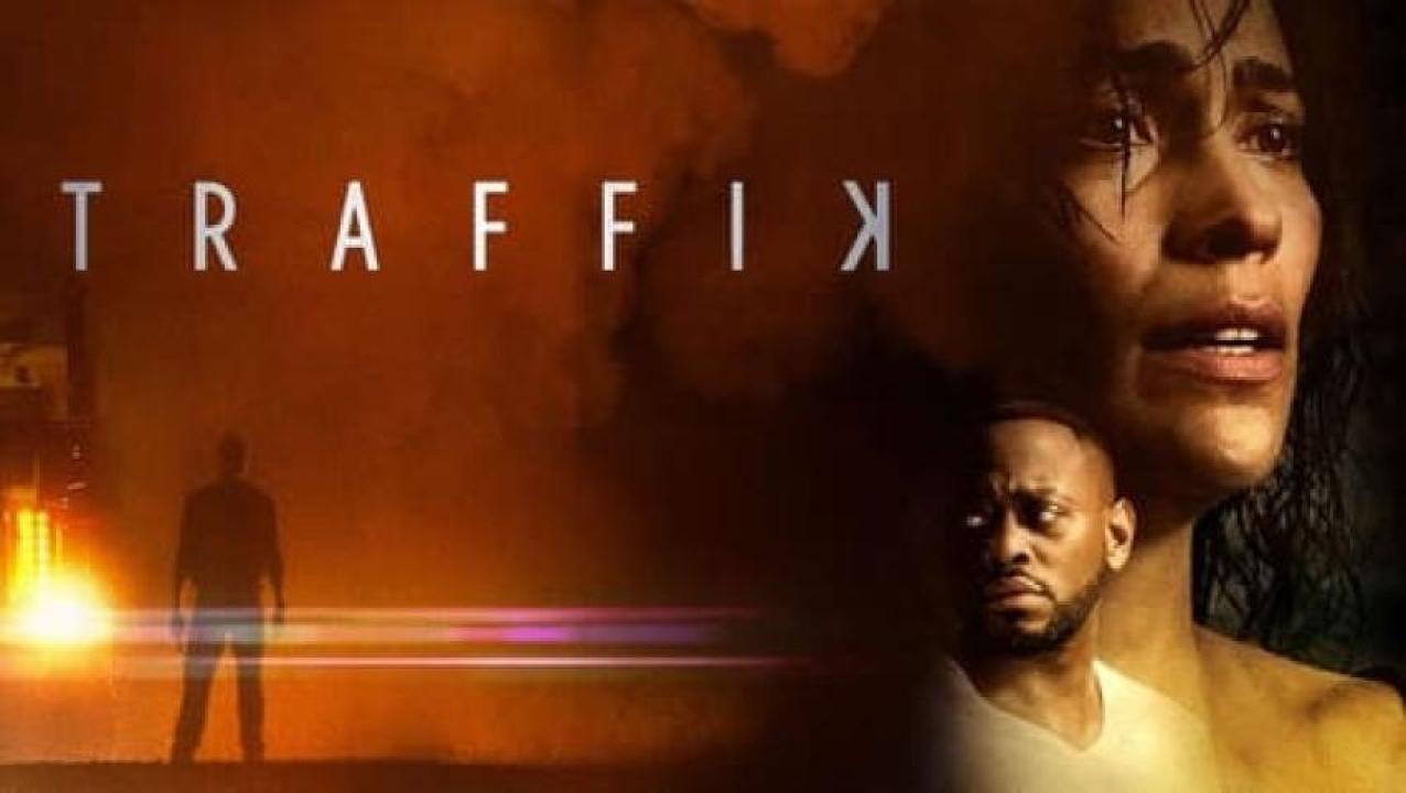 مشاهدة فيلم Traffik 2018 مترجم لاروزا