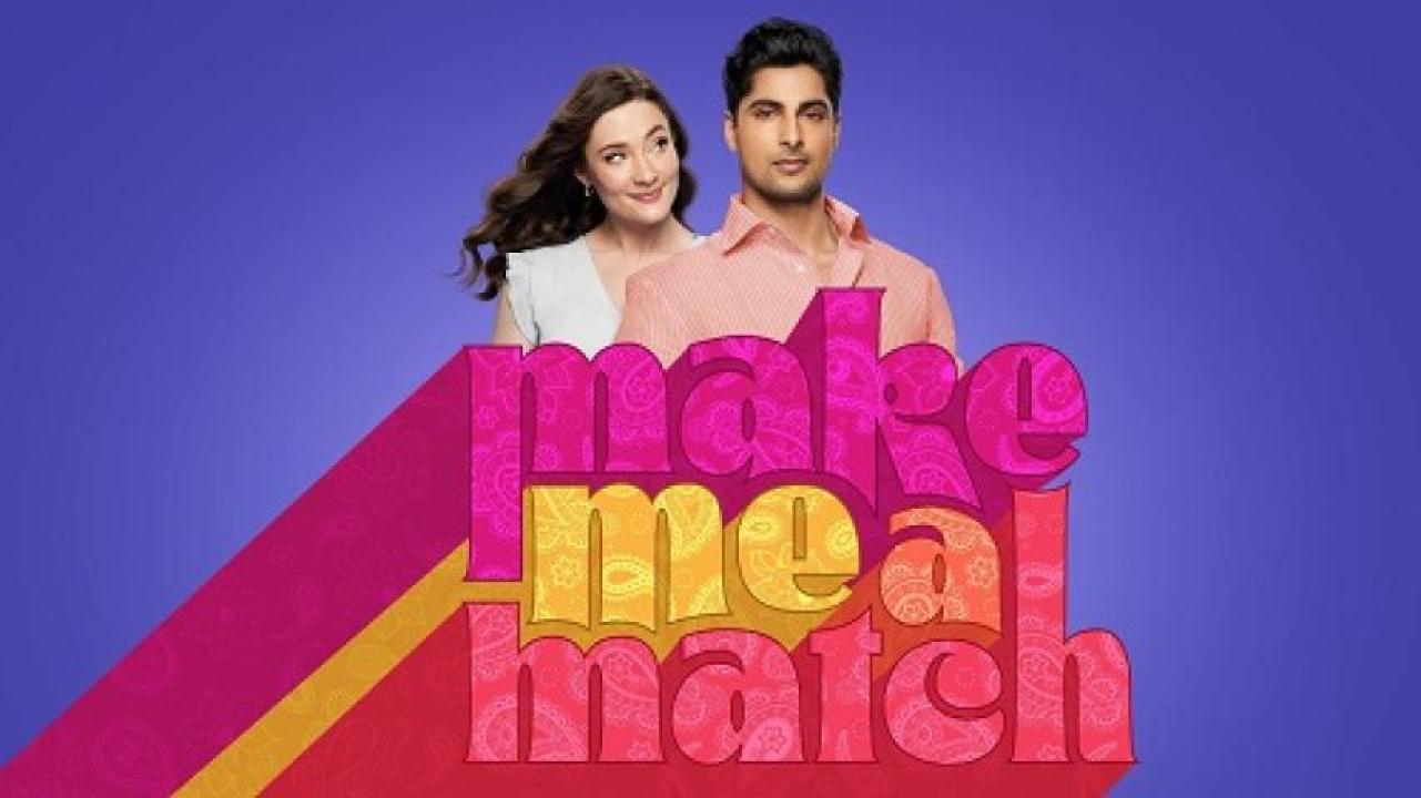 مشاهدة فيلم Make Me a Match 2023 مترجم لاروزا