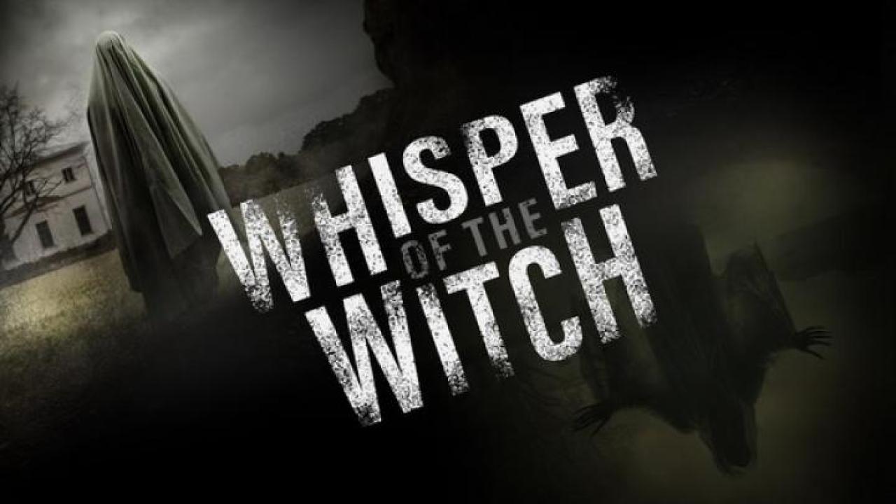 مشاهدة فيلم Whisper Of The Witch 2023 مترجم لاروزا