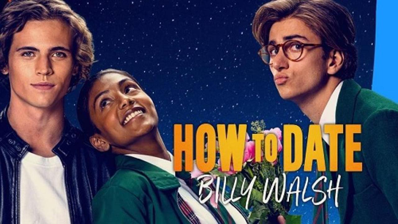 مشاهدة فيلم How to Date Billy Walsh 2024 مترجم جديدك