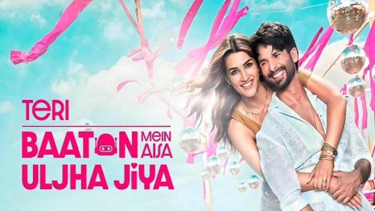 مشاهدة فيلم Teri Baaton Mein Aisa Uljha Jiya 2024 مترجم لاروزا