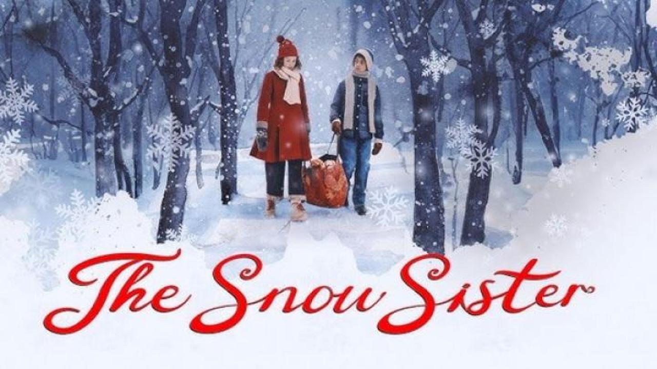 مشاهدة فيلم The Snow Sister 2024 مترجم لاروزا