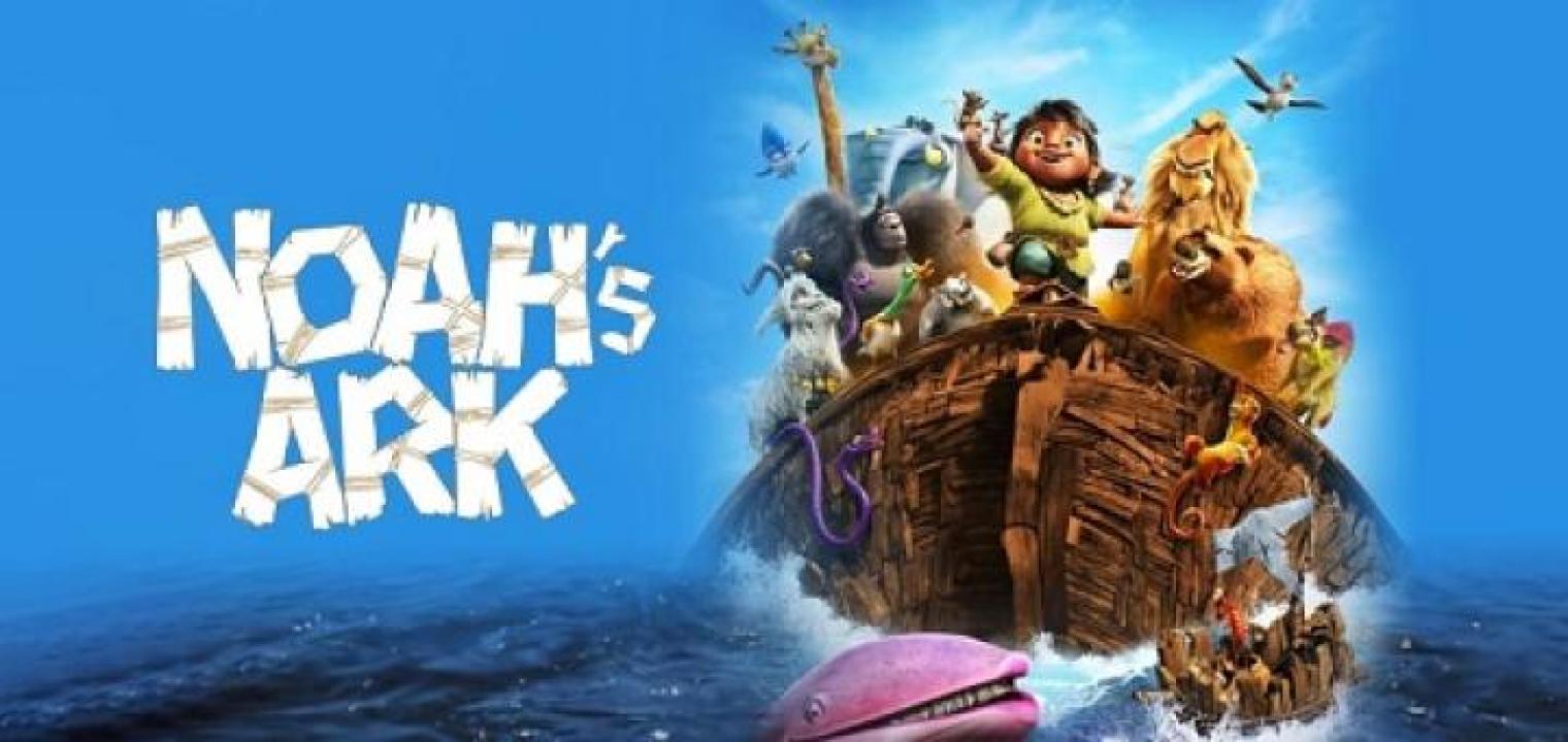 مشاهدة فيلم Noah's Ark 2024 مترجم لاروزا