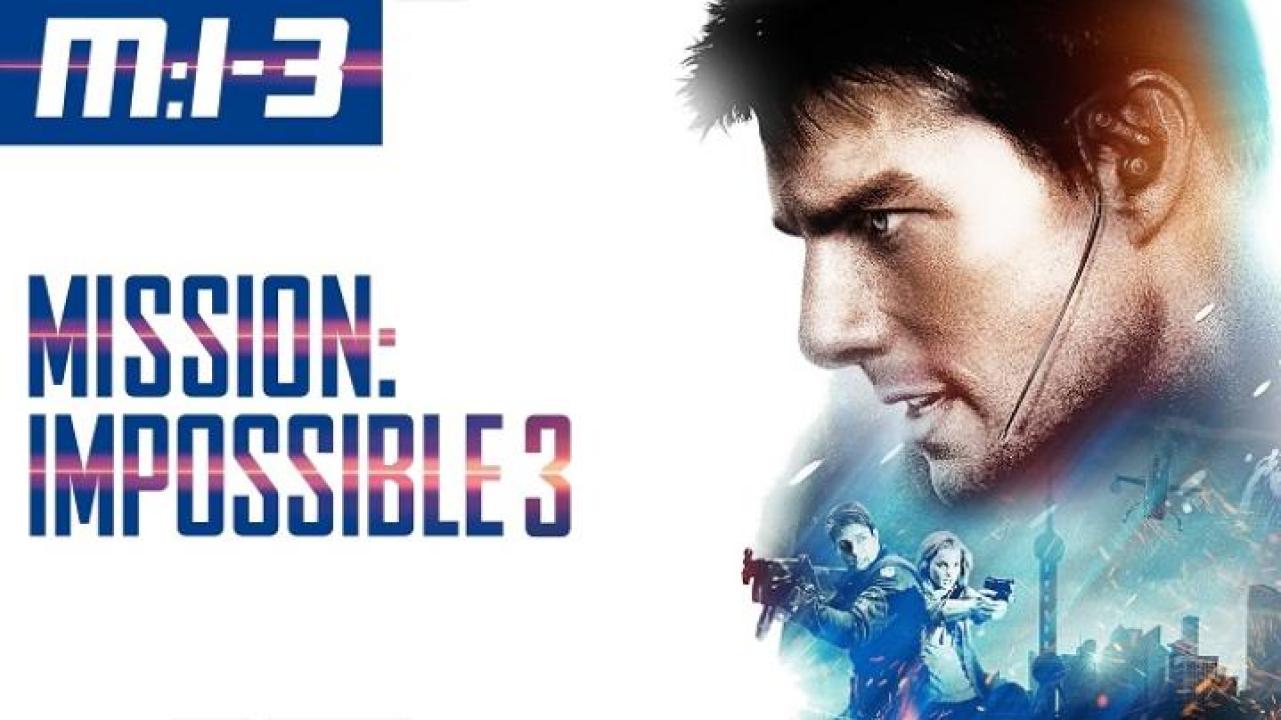 مشاهدة فيلم Mission Impossible 3 2006 مترجم لاروزا