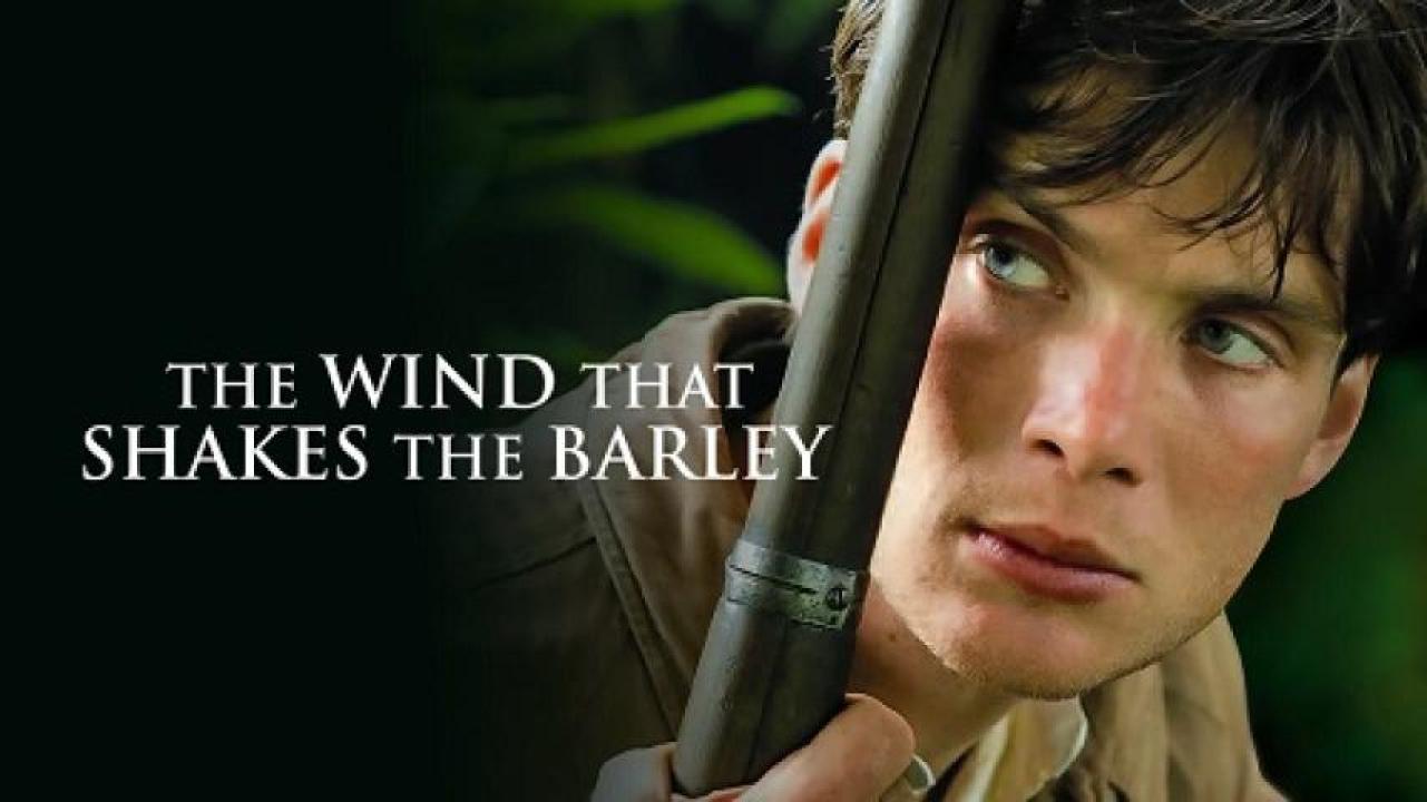 مشاهدة فيلم The Wind that Shakes the Barley 2006 مترجم لاروزا