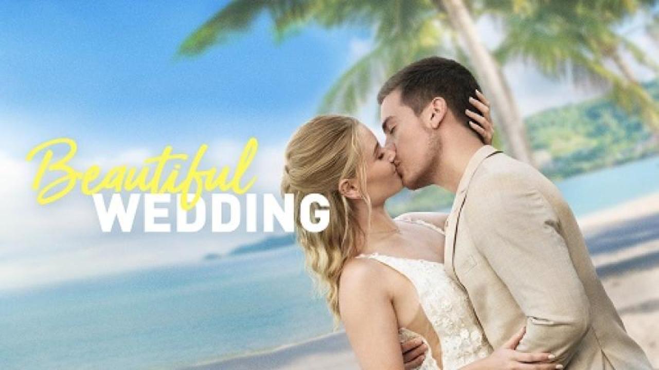 مشاهدة فيلم Beautiful Wedding 2024 مترجم لاروزا