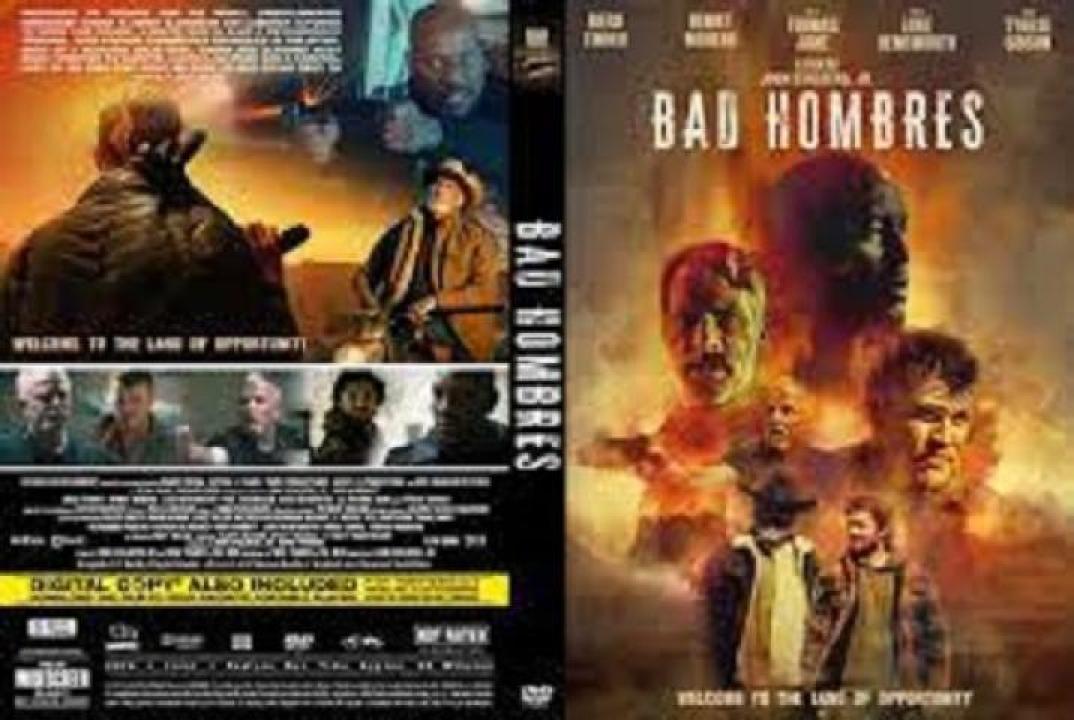 مشاهدة فيلم Bad Hombres 2023 مترجم لاروزا