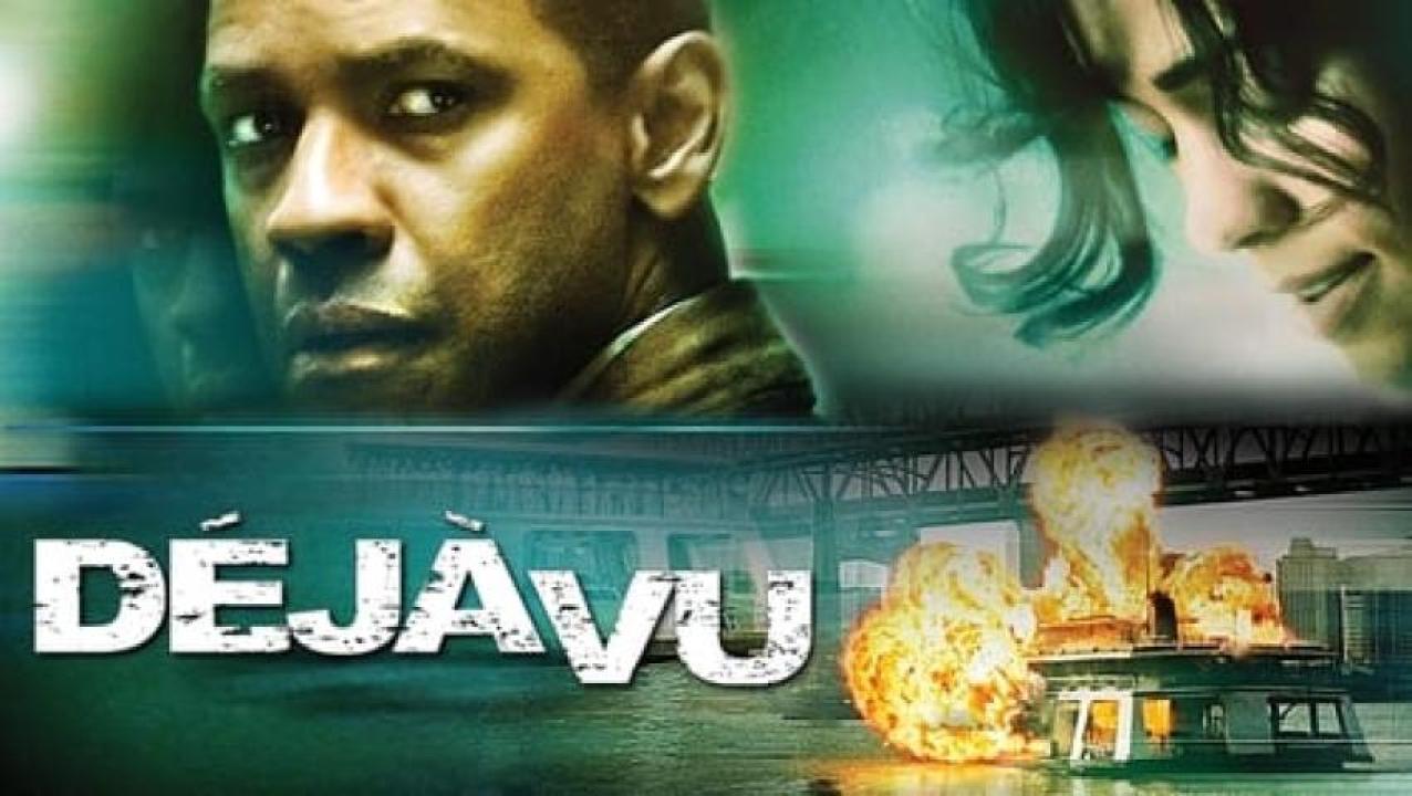 مشاهدة فيلم Deja Vu 2006 مترجم لاروزا