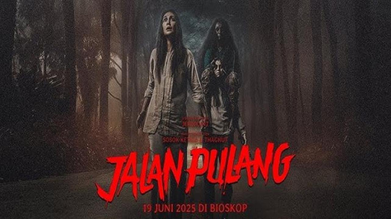 مشاهدة فيلم Jalan Pulang 2025 مترجم جديدك