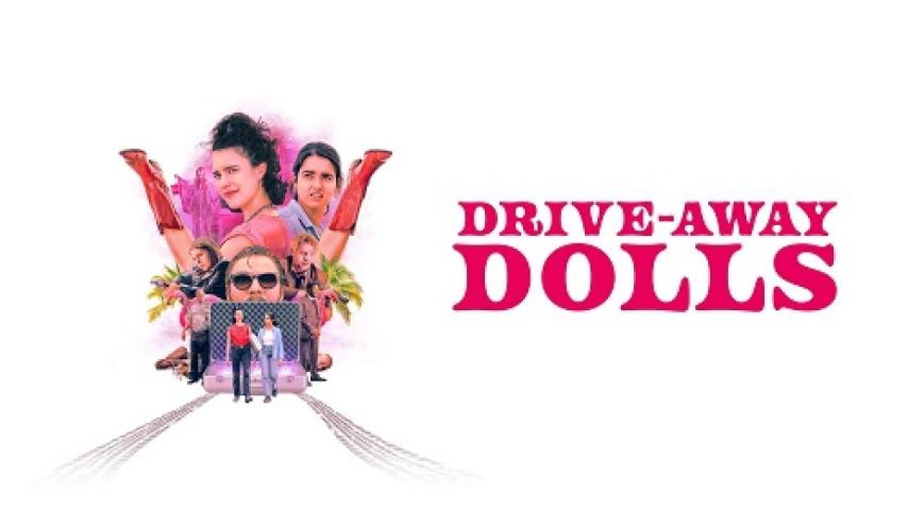 مشاهدة فيلم  Drive-Away Dolls 2024 مدبلج لاروزا