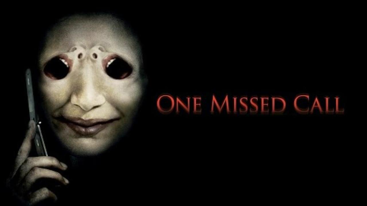 مشاهدة فيلم One Missed Call 2008 مترجم لاروزا