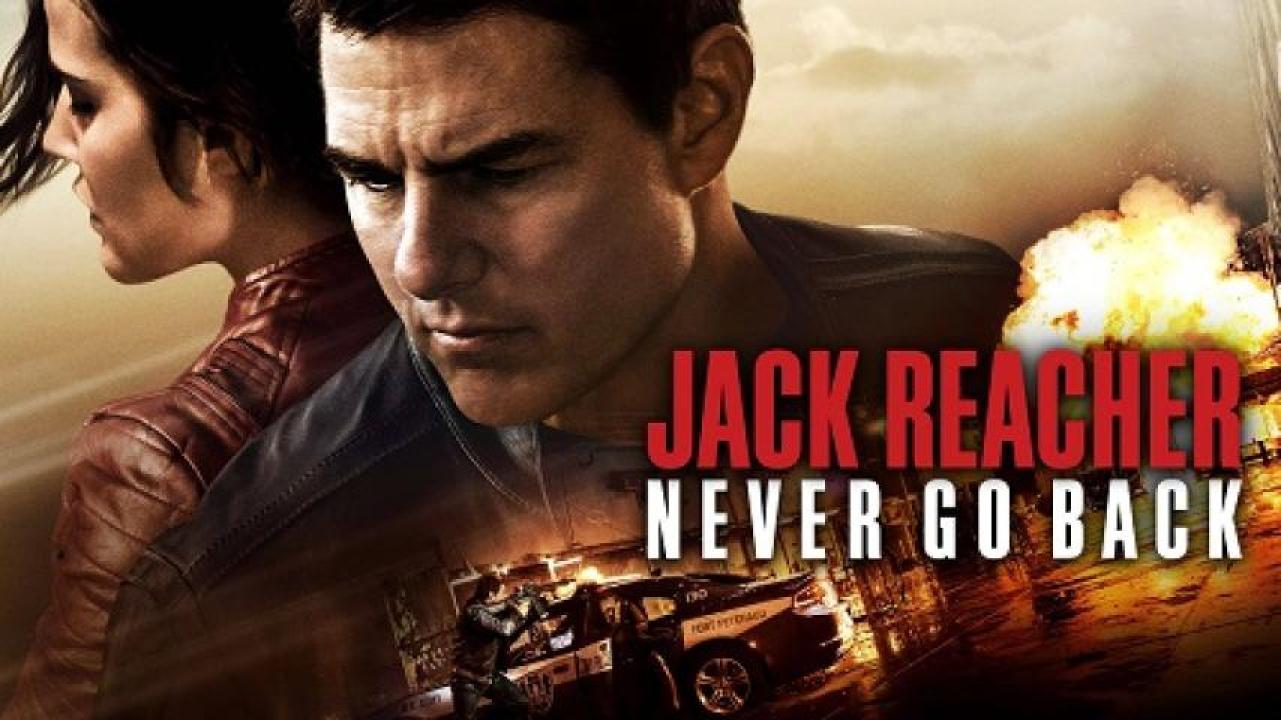 مشاهدة فيلم Jack Reacher Never Go Back 2016 مترجم لاروزا