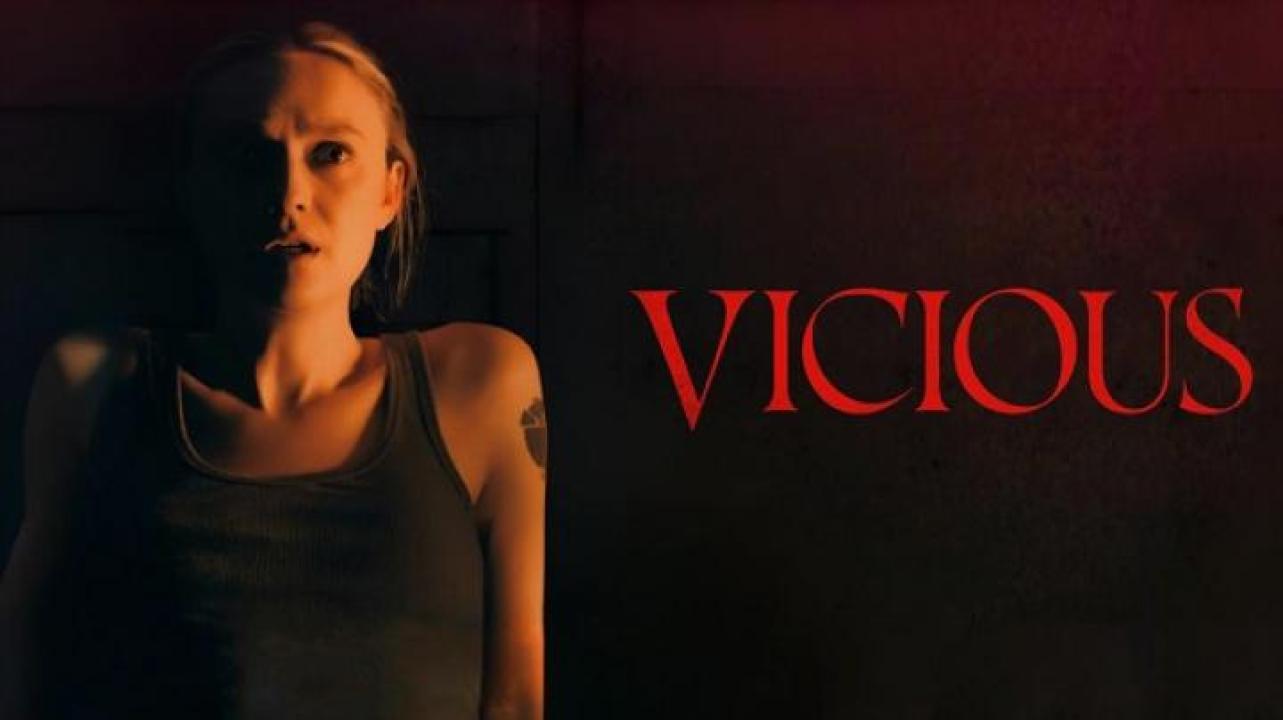 مشاهدة فيلم Vicious 2025 مترجم جديدك