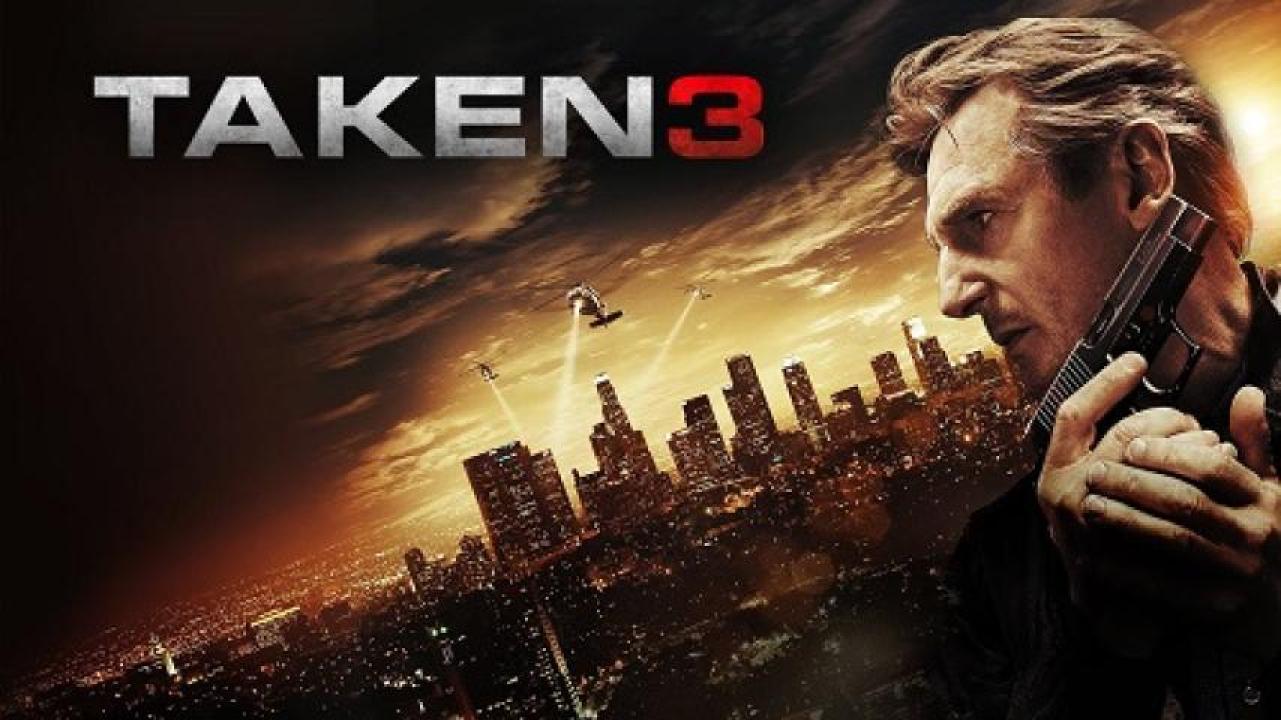 مشاهدة فيلم Taken 3 2014 مترجم لاروزا