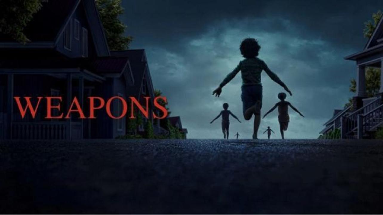 مشاهدة فيلم Weapons 2025 مترجم جديدك