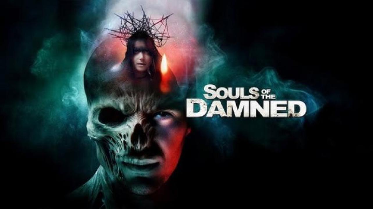 مشاهدة فيلم Souls of the Damned 2024 مترجم جديدك