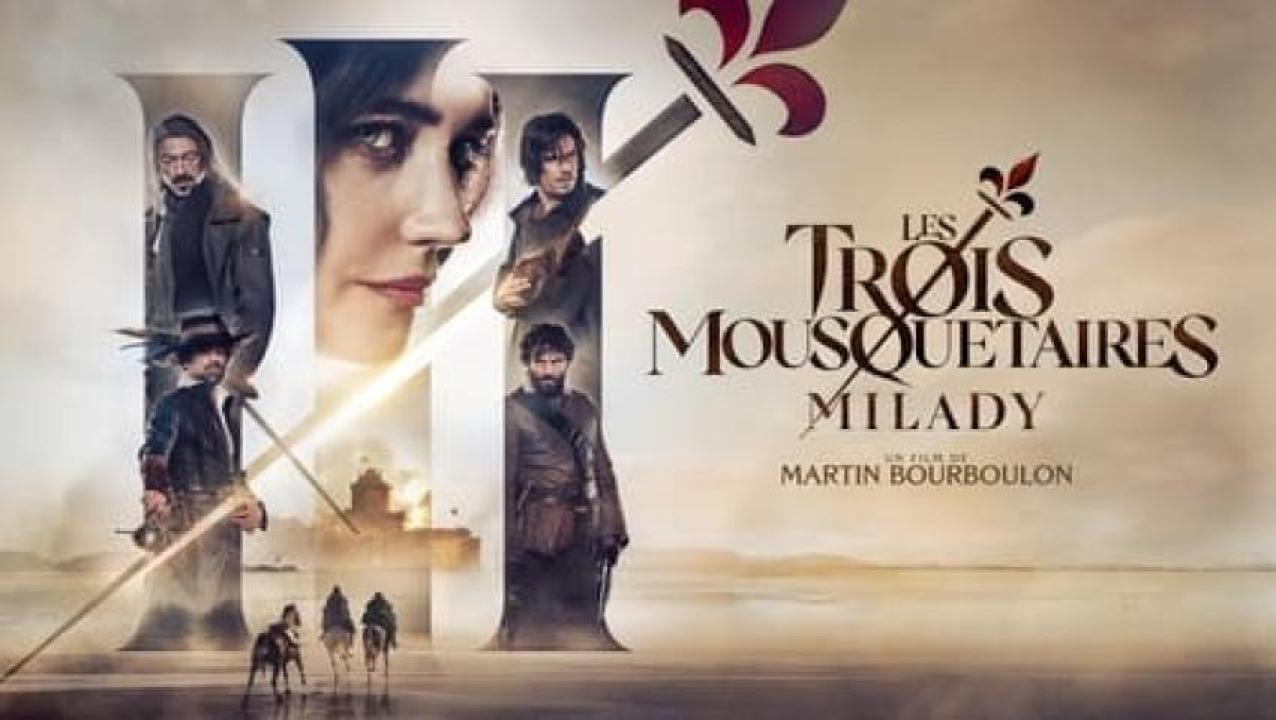 مشاهدة فيلم The Three Musketeers Part II Milady 2023 مترجم لاروزا