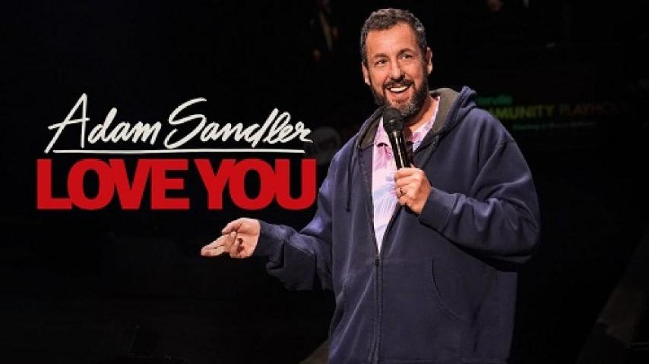 مشاهدة فيلم Adam Sandler Love You 2024 مترجم لاروزا