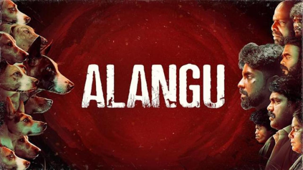 مشاهدة فيلم Alangu 2024 مترجم لاروزا