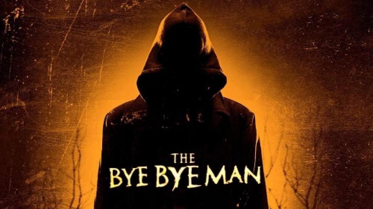 مشاهدة فيلم The Bye Bye Man 2017 مترجم لاروزا