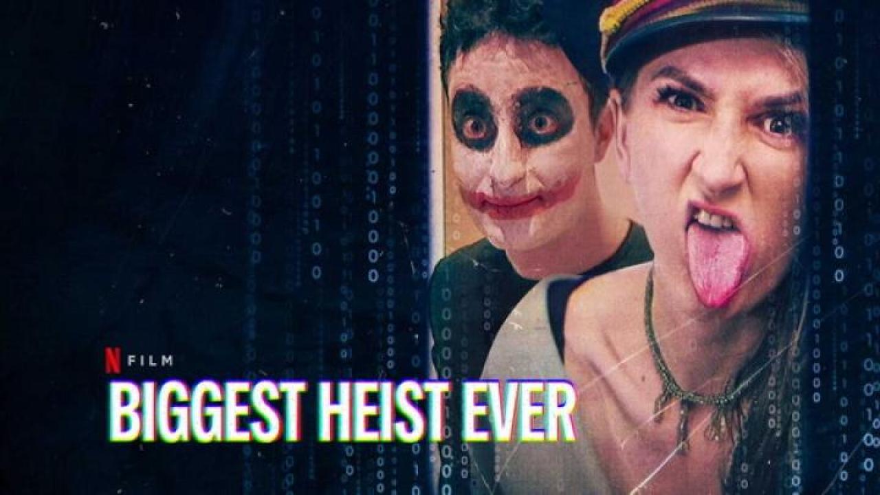 مشاهدة فيلم Biggest Heist Ever 2024 مترجم لاروزا