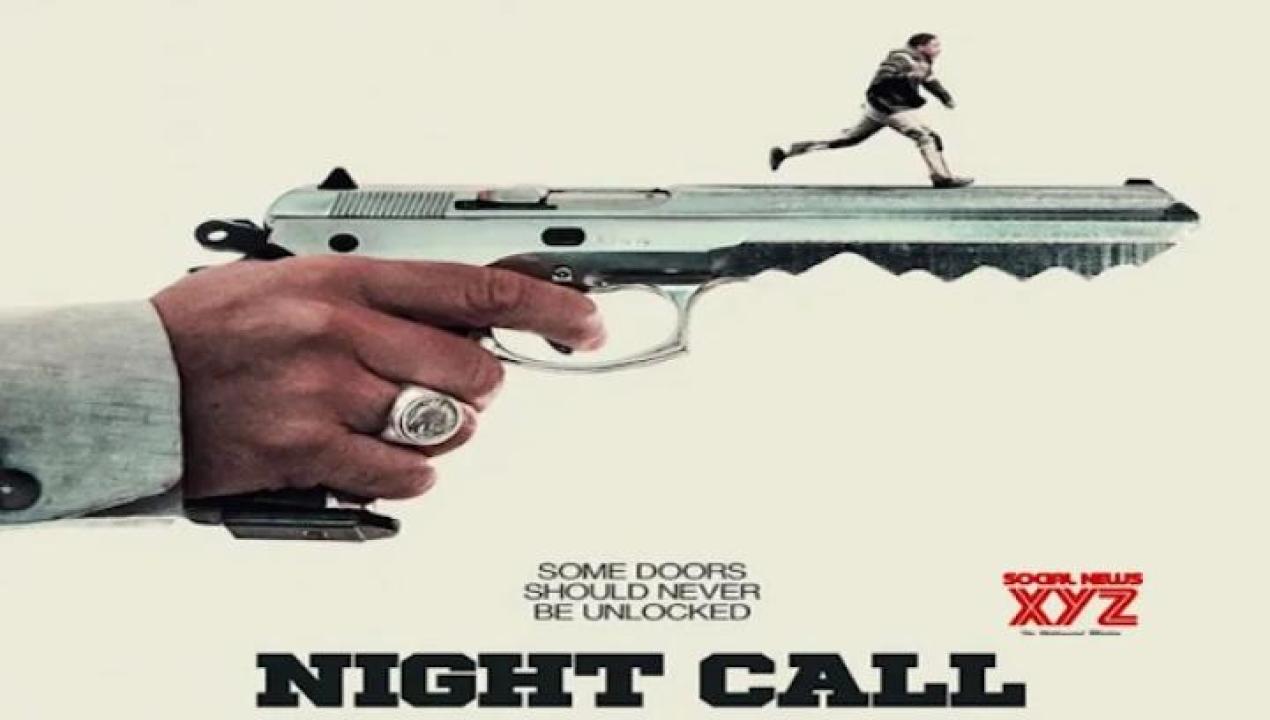 مشاهدة فيلم Night Call 2024 مترجم جديدك
