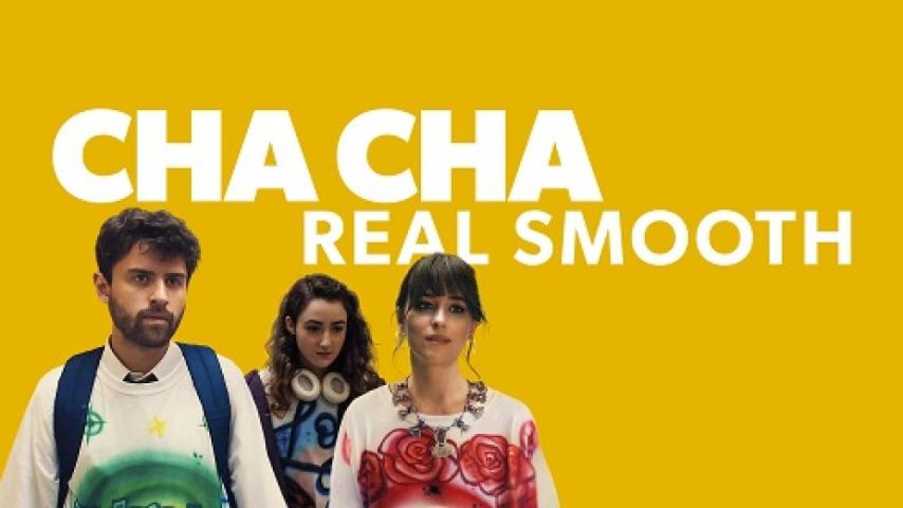 مشاهدة فيلم Cha Cha Real Smooth 2022 مترجم لاروزا