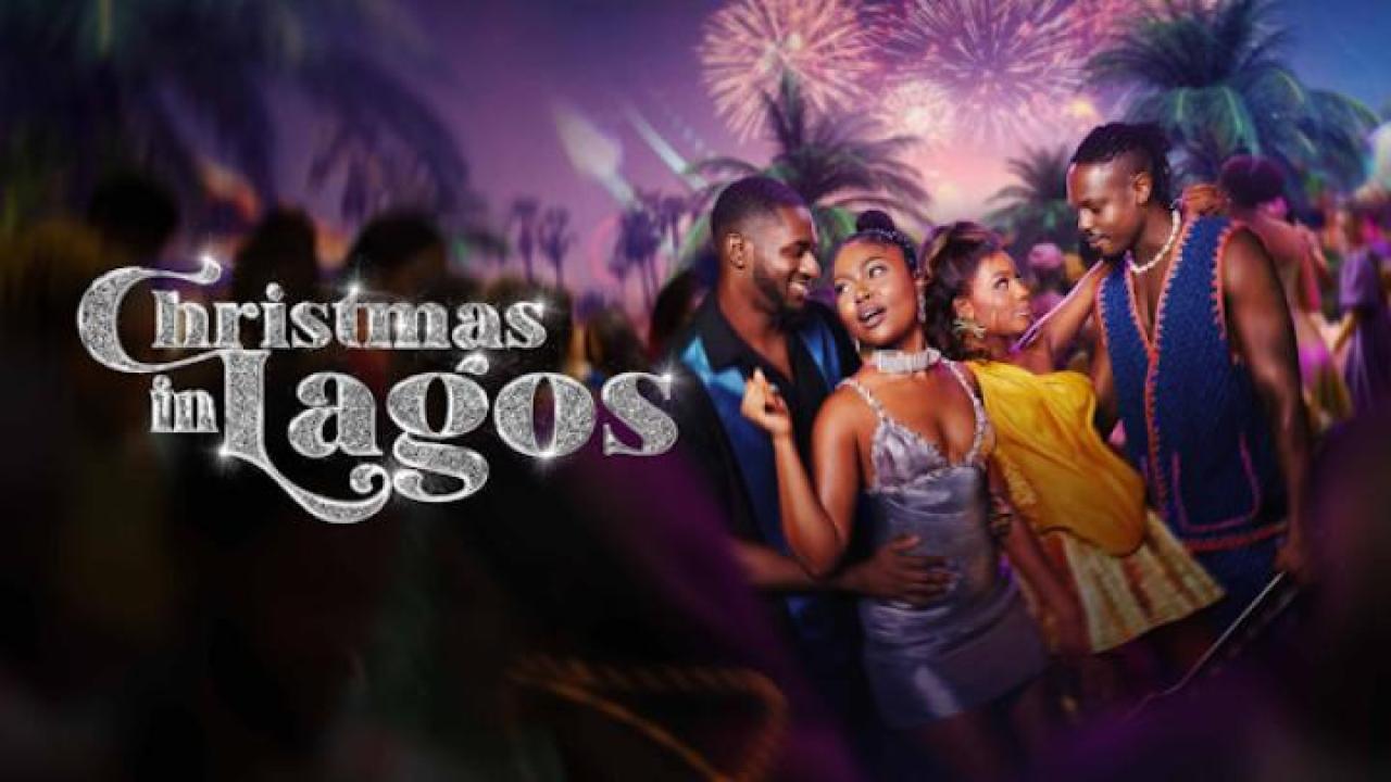 مشاهدة فيلم Christmas in Lagos 2024 مترجم لاروزا