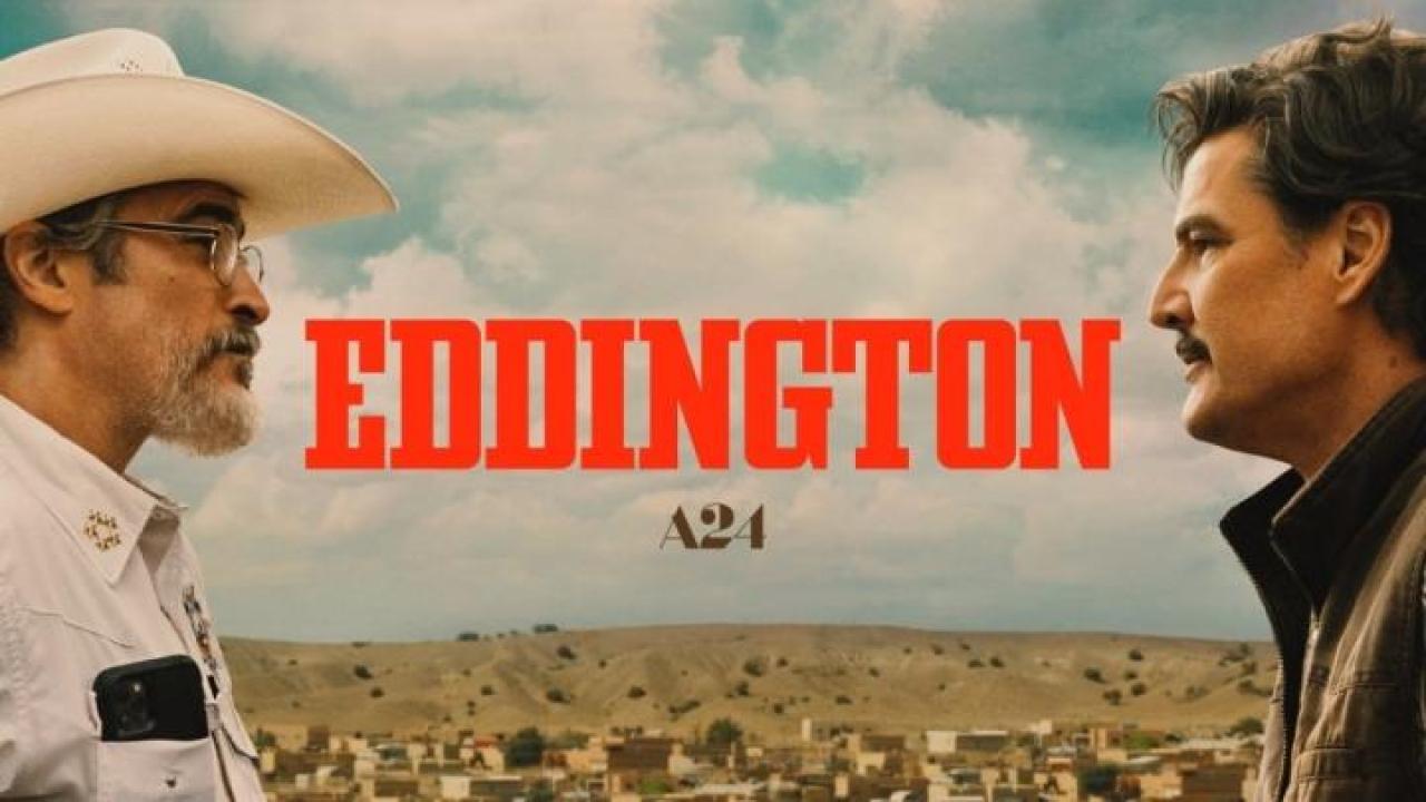 فيلم Eddington 2025 مترجم جديدك