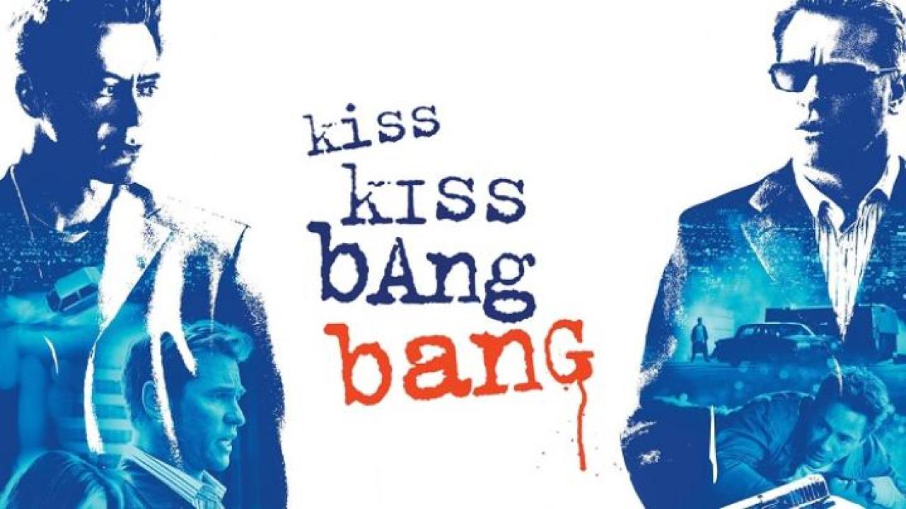 مشاهدة فيلم Kiss Kiss Bang Bang 2005 مترجم لاروزا