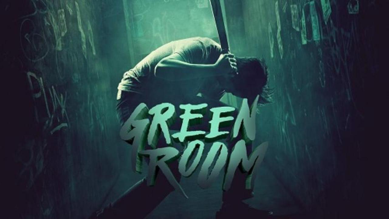 مشاهدة فيلم Green Room 2015 مترجم لاروزا