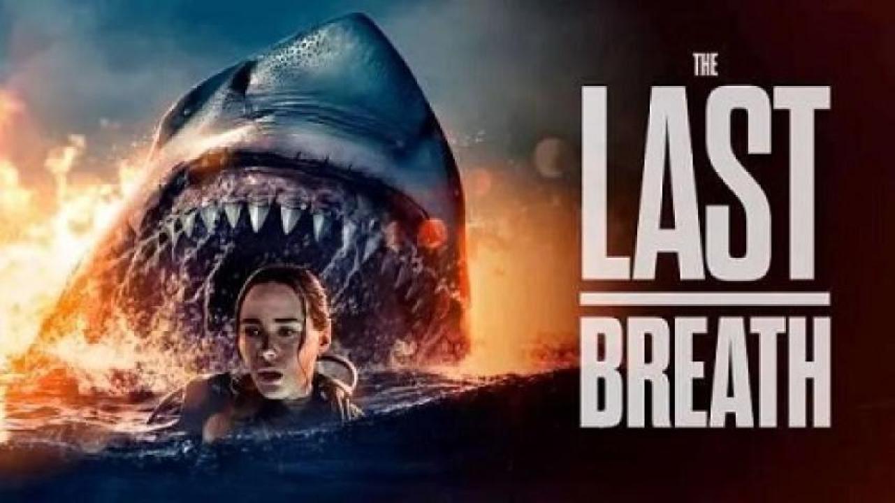 مشاهدة فيلم The Last Breath 2024 مترجم لاروزا