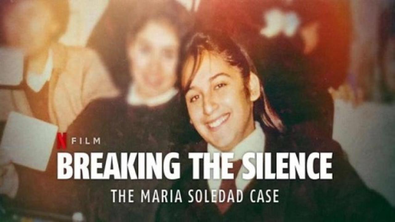 مشاهدة فيلم Breaking the Silence The Maria Soledad Case 2024 مترجم لاروزا