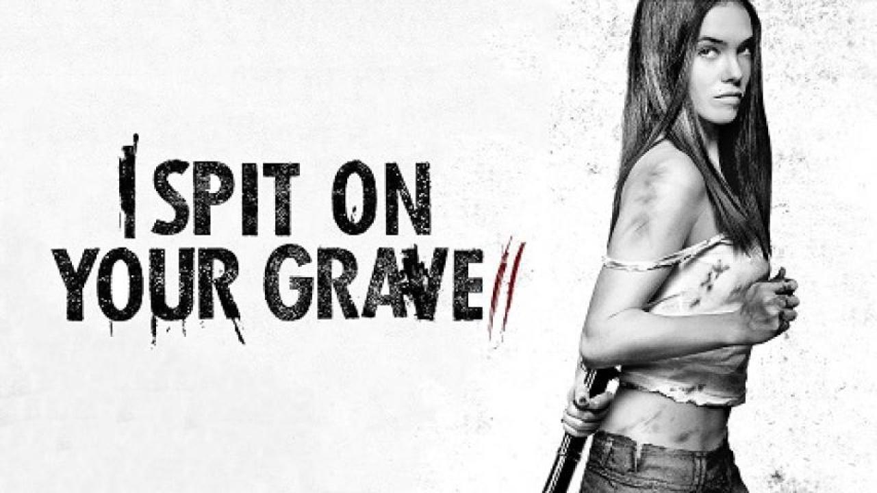 مشاهدة فيلم I Spit on Your Grave 2 2013 مترجم لاروزا