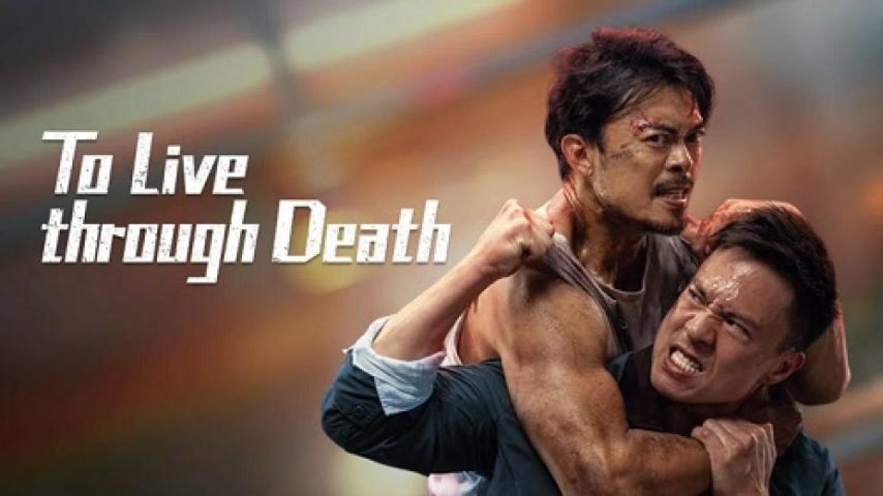 مشاهدة فيلم To Live through Death 2024 مترجم لاروزا