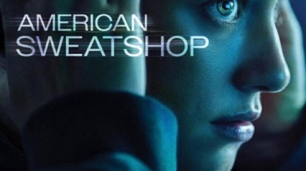 مشاهدة فيلم American Sweatshop 2025 مترجم جديدك