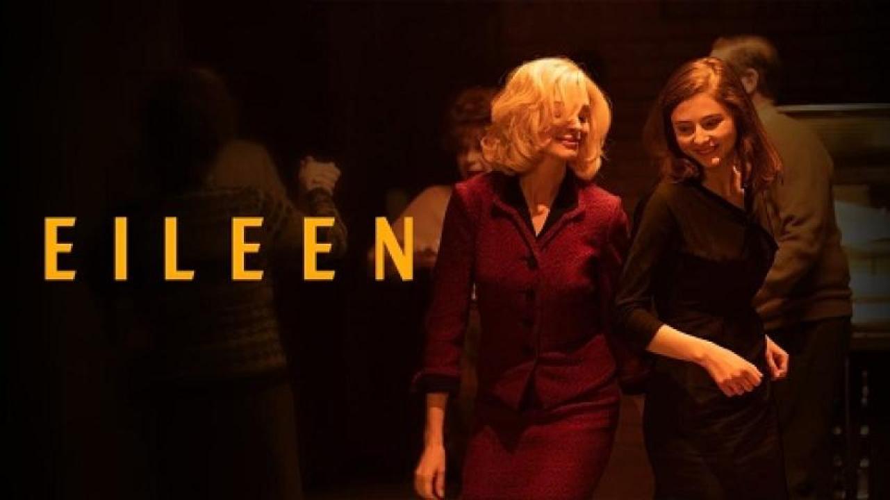 مشاهدة فيلم Eileen 2023 مترجم لاروزا