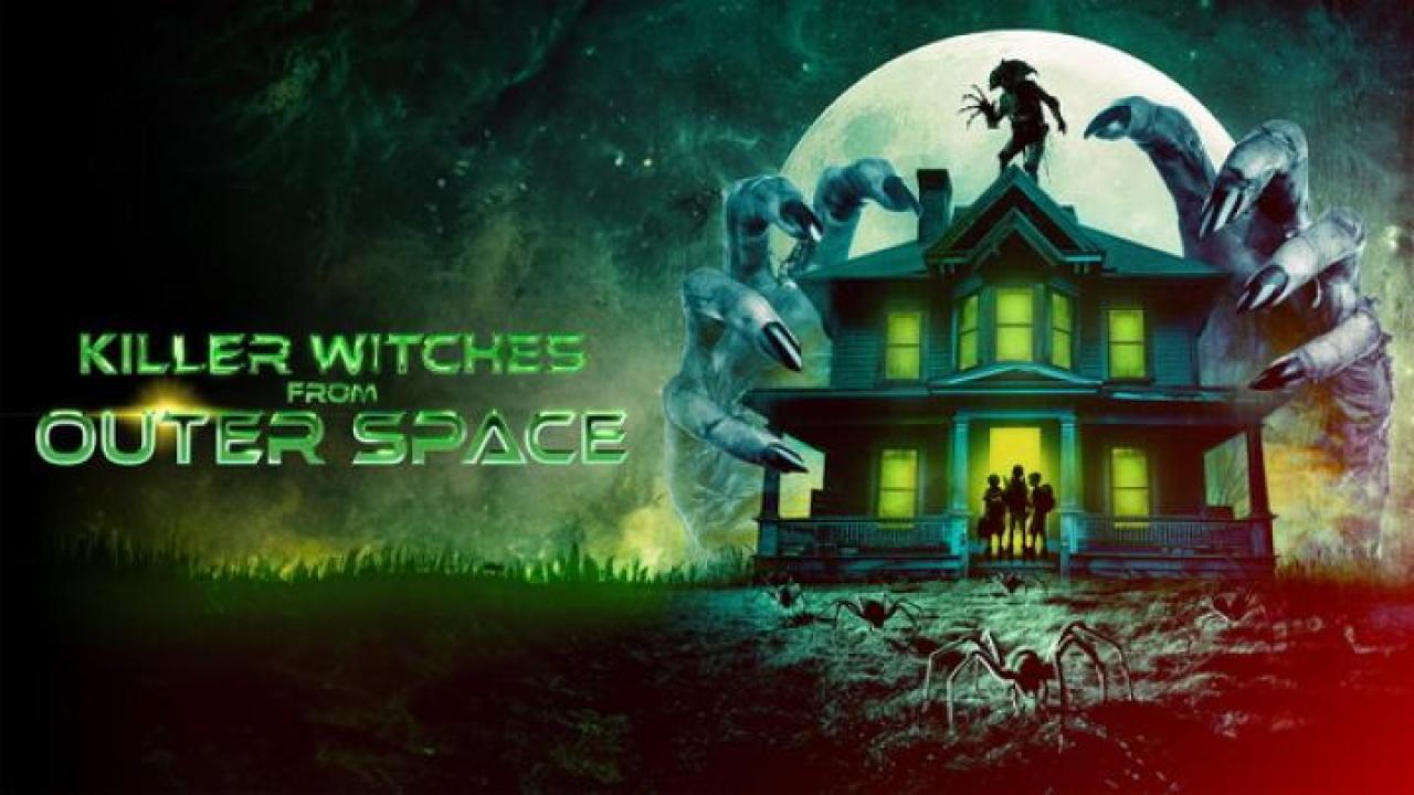 مشاهدة فيلم Killer Witches from Outer Space 2024 مترجم لاروزا