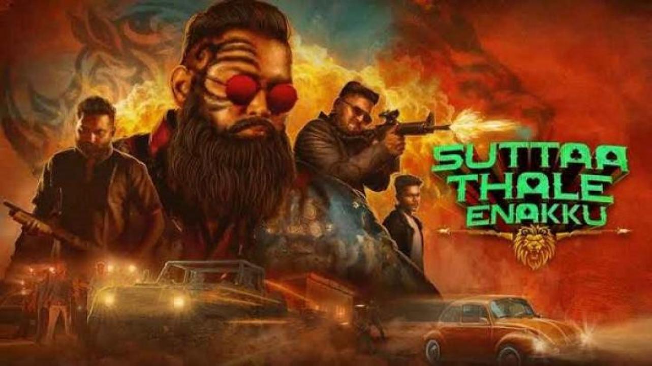 مشاهدة فيلم Suttaa Thale Enakku 2025 مترجم جديدك