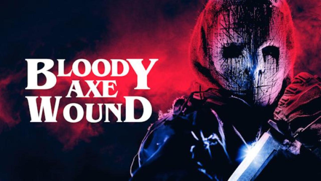 مشاهدة فيلم Bloody Axe Wound 2024 مترجم جديدك