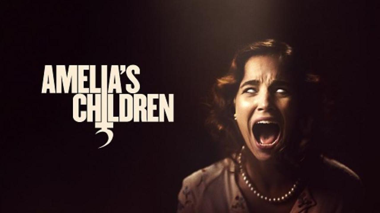 مشاهدة فيلم Amelia's Children 2023 مترجم لاروزا